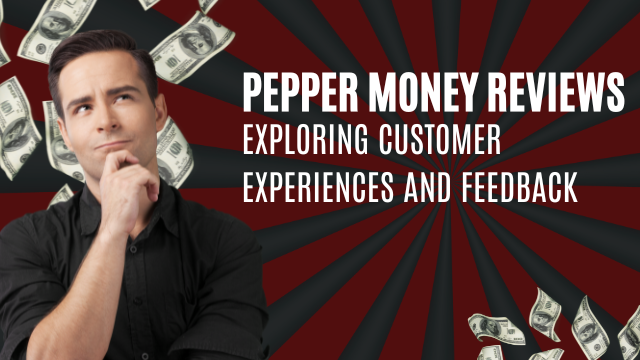 pepper-money-reviews